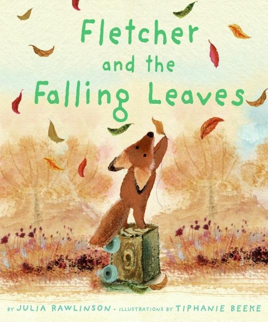 Fletcher and the Falling Leaves -- Julia Rawlinson, Hardcover