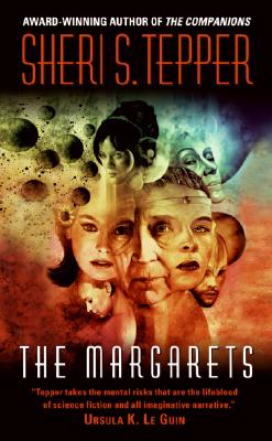 The Margarets -- Sheri S. Tepper, Mass Market Paperbound
