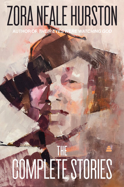 The Complete Stories by Hurston, Zora Neale