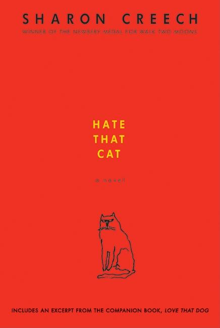 Hate That Cat by Creech, Sharon