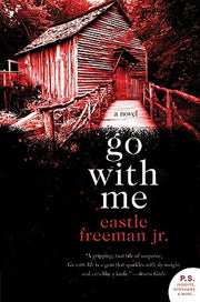 Go with Me by Freeman, Castle