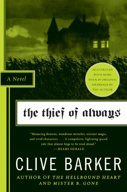 The Thief of Always: Fable, a -- Clive Barker, Paperback