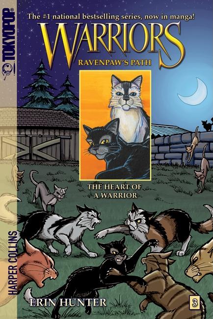 Warriors: Ravenpaw's Path #3: The Heart of a Warrior -- Erin Hunter, Paperback