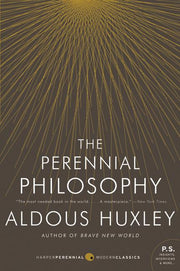 The Perennial Philosophy by Huxley, Aldous