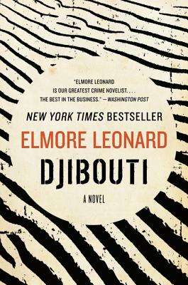 Djibouti -- Elmore Leonard, Paperback