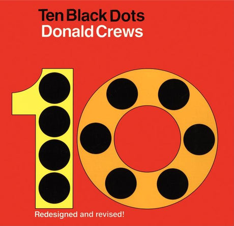 Ten Black Dots -- Donald Crews, Board Book