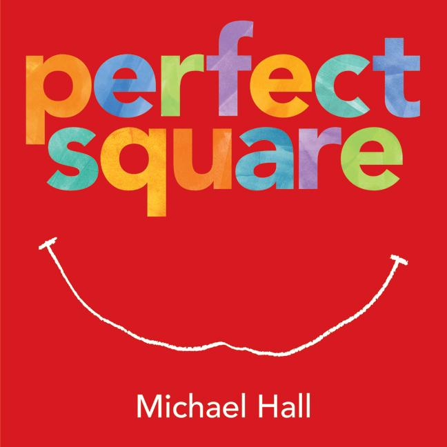 Perfect Square -- Michael Hall, Hardcover