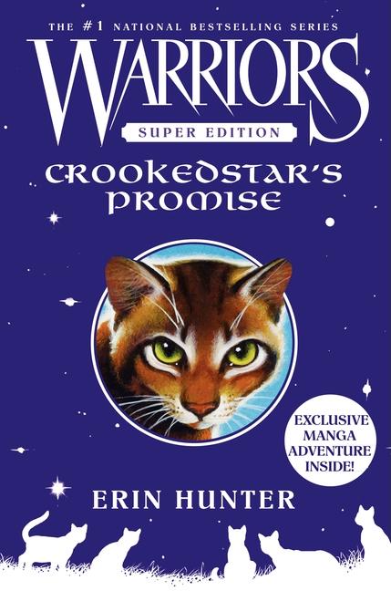Warriors Super Edition: Crookedstar's Promise -- Erin Hunter, Hardcover