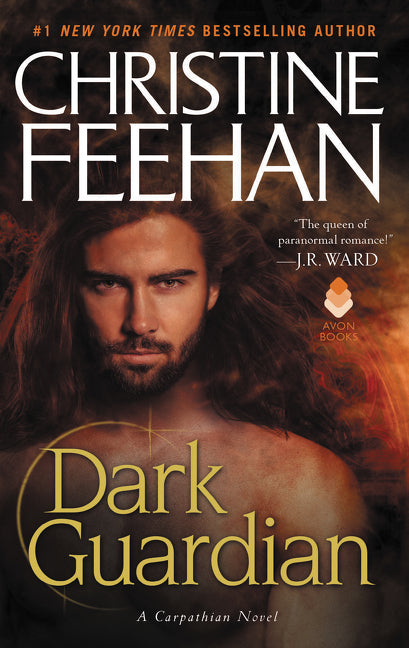Dark Guardian: A Carpathian Novel -- Christine Feehan, Mass Market Paperbound