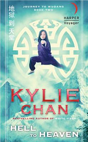 Hell to Heaven by Chan, Kylie
