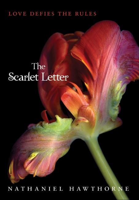 The Scarlet Letter -- Nathaniel Hawthorne, Paperback