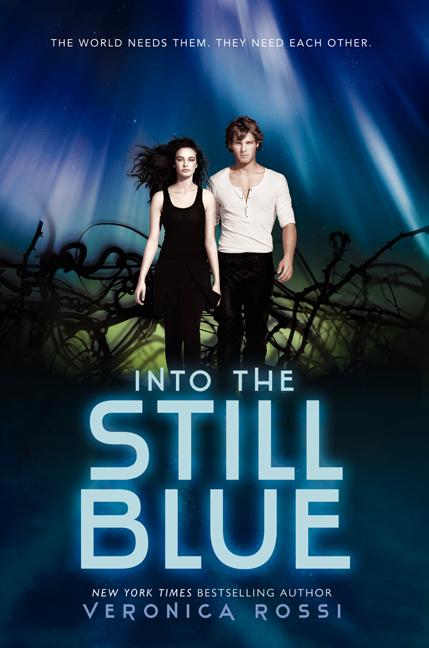 Into the Still Blue -- Veronica Rossi, Paperback