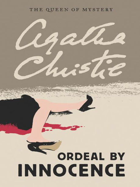 Ordeal by Innocence -- Agatha Christie, Paperback