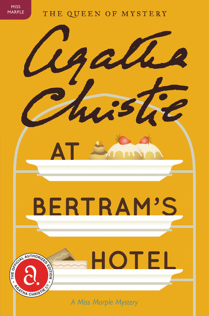 At Bertram's Hotel: A Miss Marple Mystery -- Agatha Christie, Paperback