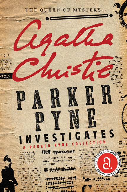 Parker Pyne Investigates: A Parker Pyne Collection -- Agatha Christie, Paperback