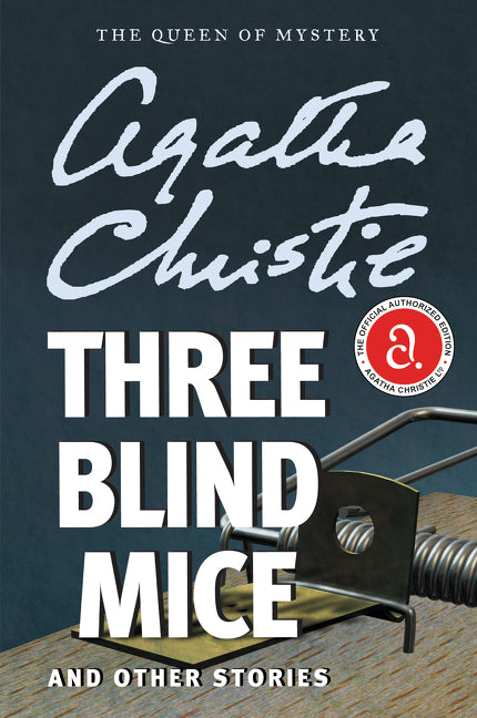 Three Blind Mice and Other Stories -- Agatha Christie, Paperback