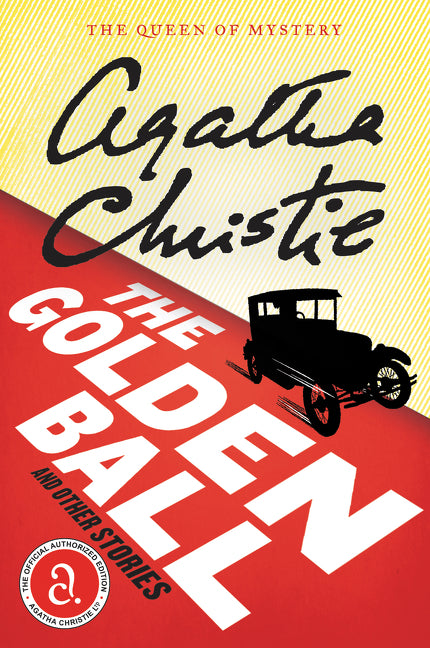 The Golden Ball And Other Stories -- Agatha Christie, Paperback