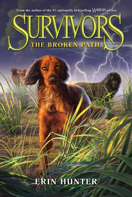 Survivors #4: The Broken Path -- Erin Hunter, Paperback
