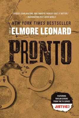 Pronto -- Elmore Leonard, Paperback