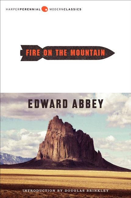 Fire on the Mountain -- Edward Abbey, Paperback