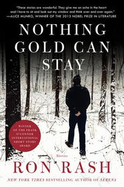 Nothing Gold Can Stay by Rash, Ron