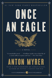 Once an Eagle by Myrer, Anton