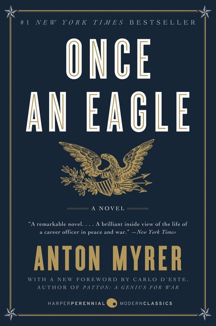 Once an Eagle by Myrer, Anton