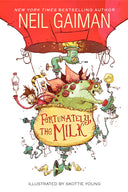 Fortunately, the Milk -- Neil Gaiman, Paperback