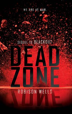 Dead Zone -- Robison Wells, Paperback