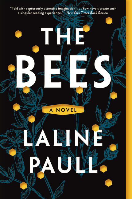 The Bees -- Laline Paull, Paperback