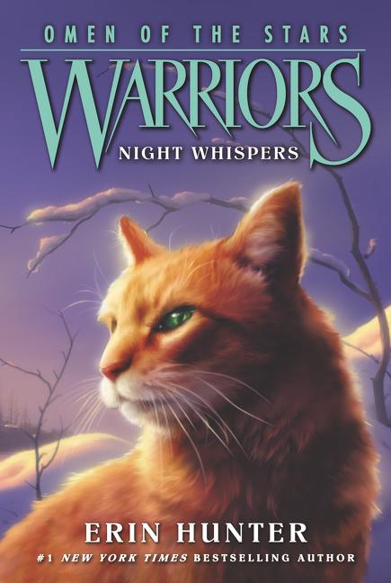 Warriors: Omen of the Stars #3: Night Whispers -- Erin Hunter, Paperback