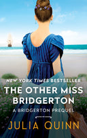 The Other Miss Bridgerton: A Bridgerton Prequel -- Julia Quinn, Mass Market Paperbound