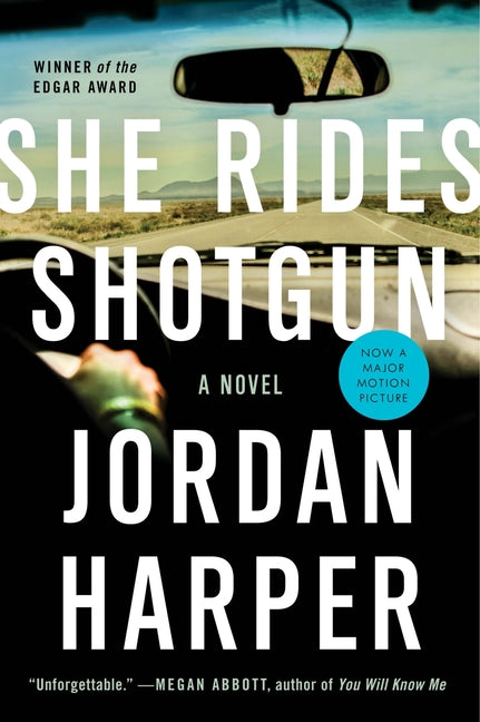 She Rides Shotgun -- Jordan Harper, Paperback