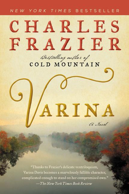 Varina -- Charles Frazier, Paperback