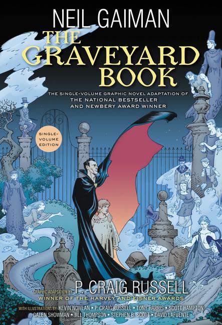 The Graveyard Book Graphic Novel Single Volume -- Neil Gaiman, Paperback