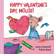 Happy Valentine's Day, Mouse! by Numeroff, Laura Joffe