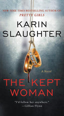 The Kept Woman: A Will Trent Thriller -- Karin Slaughter, Mass Market Paperbound