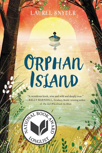 Orphan Island -- Laurel Snyder, Paperback
