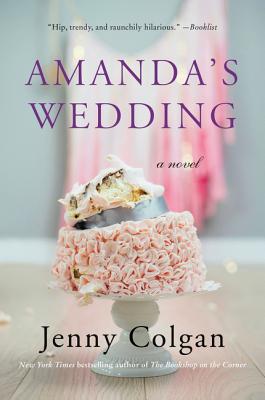 Amanda's Wedding -- Jenny Colgan, Paperback