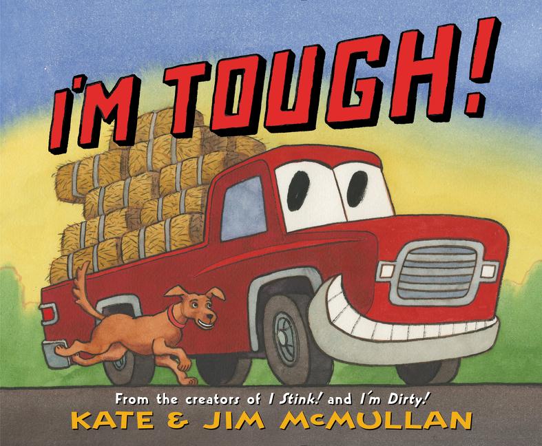 I'm Tough! -- Kate McMullan, Hardcover