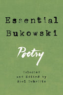 Essential Bukowski: Poetry -- Charles Bukowski, Paperback