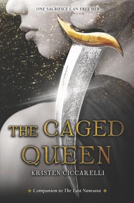 The Caged Queen -- Kristen Ciccarelli, Paperback