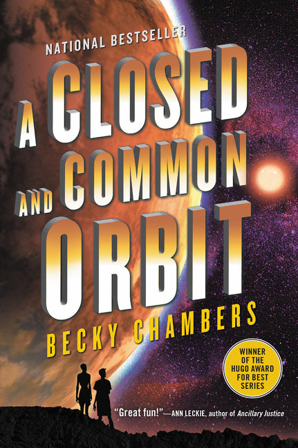 A Closed and Common Orbit -- Becky Chambers, Paperback