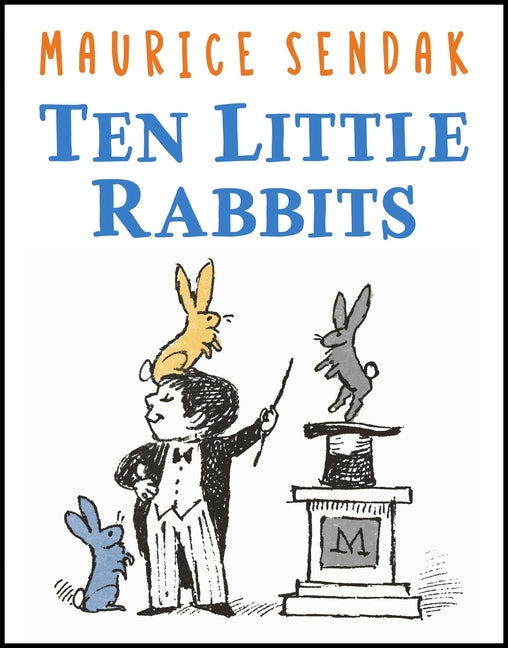 Ten Little Rabbits by Sendak, Maurice