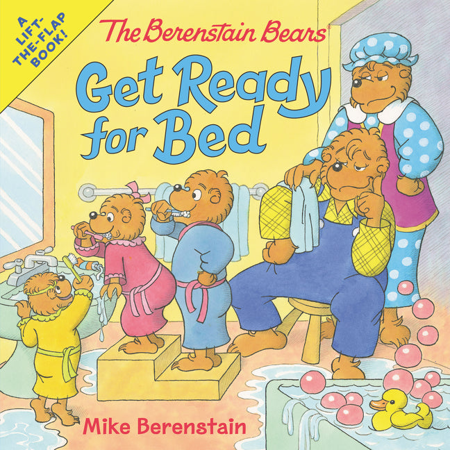 The Berenstain Bears Get Ready for Bed -- Mike Berenstain, Paperback