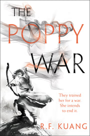 The Poppy War by Kuang, R. F.
