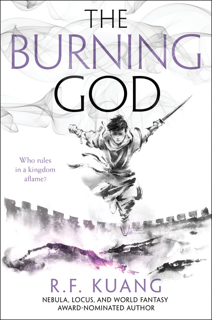 The Burning God by Kuang, R. F.