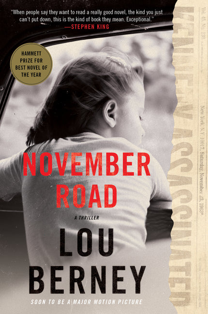 November Road: A Thriller -- Lou Berney, Paperback