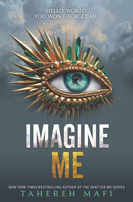 Imagine Me -- Tahereh Mafi, Hardcover
