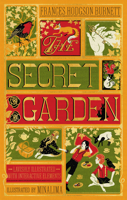 The Secret Garden (Minalima Edition) (Illustrated with Interactive Elements) -- Frances Hodgson Burnett, Hardcover